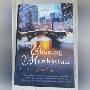 Chasing Manhattan Book by John Gray